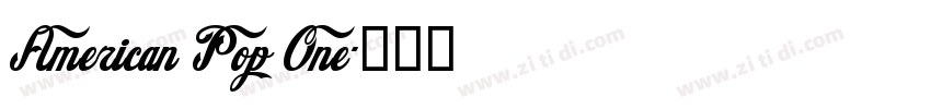 American Pop One字体转换